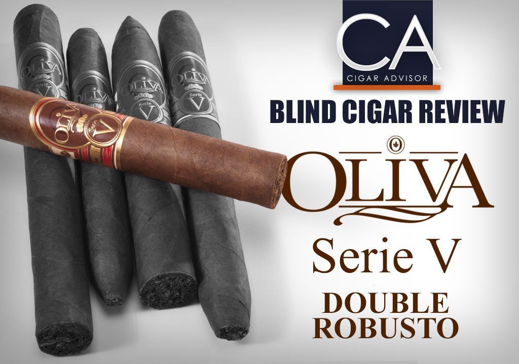 Blind Cigar Review: Oliva Serie V | Double Robusto