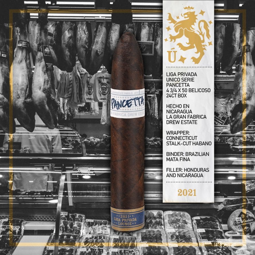 Drew Estate Announces 2021 Liga Privada Unico Serie Pancetta Shops - Cigar News