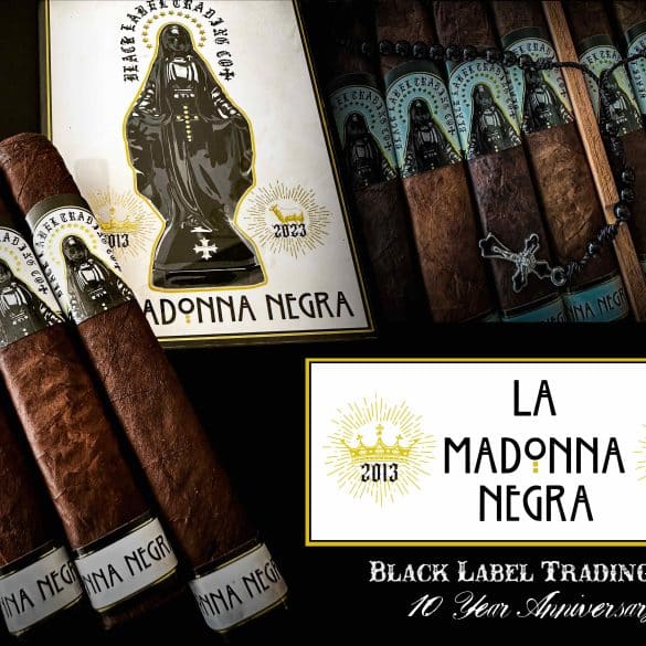 Black Label Trading Company Announces 10 Year Anniversary Cigar - La Madonna Negra - Cigar News